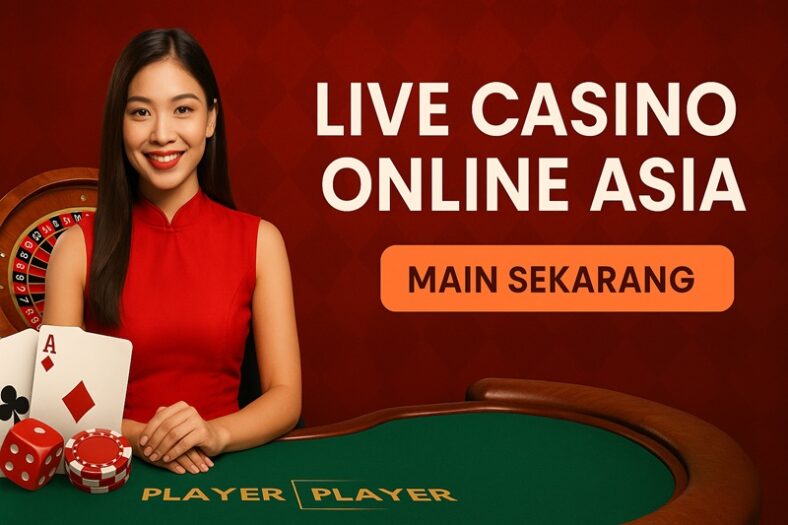 situs Live Casino Online Asia 2025